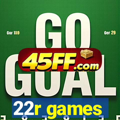 22r games